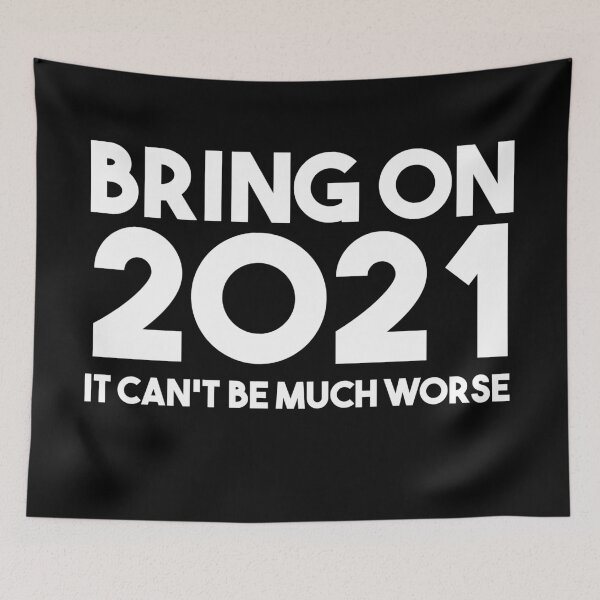 Item preview, Bring on 2021 designed and sold by EGIT.
