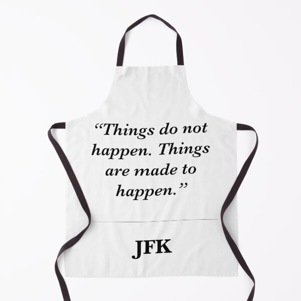 Item preview, JFK quote designed and sold by greew026.