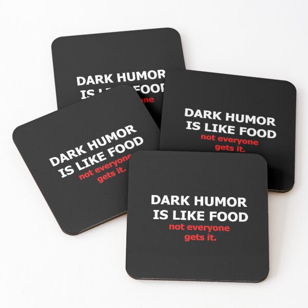 Item preview, Dark humor is like food not everyone gets it designed and sold by TriggerAura.