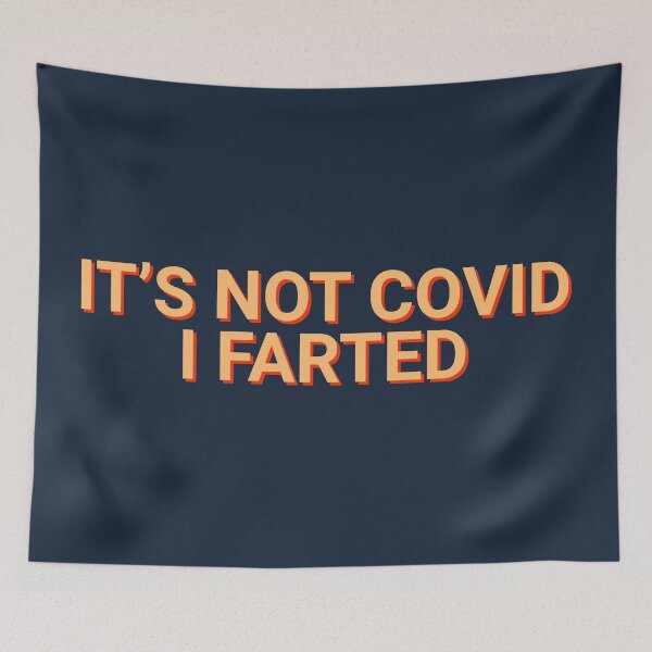 Item preview, It's Not Covid I Farted 2020 Funny designed and sold by Sour Soul.