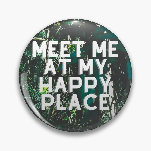 Item preview, Meet Me At My Happy Place designed and sold by Gmaish.
