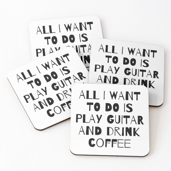 Item preview, All I Want to do is play Guitar and Drink Coffee designed and sold by fantasticpud.