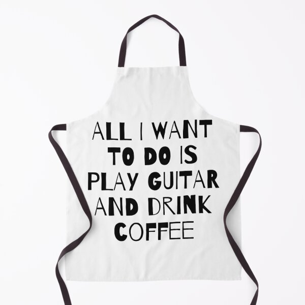 Item preview, All I Want to do is play Guitar and Drink Coffee designed and sold by fantasticpud.