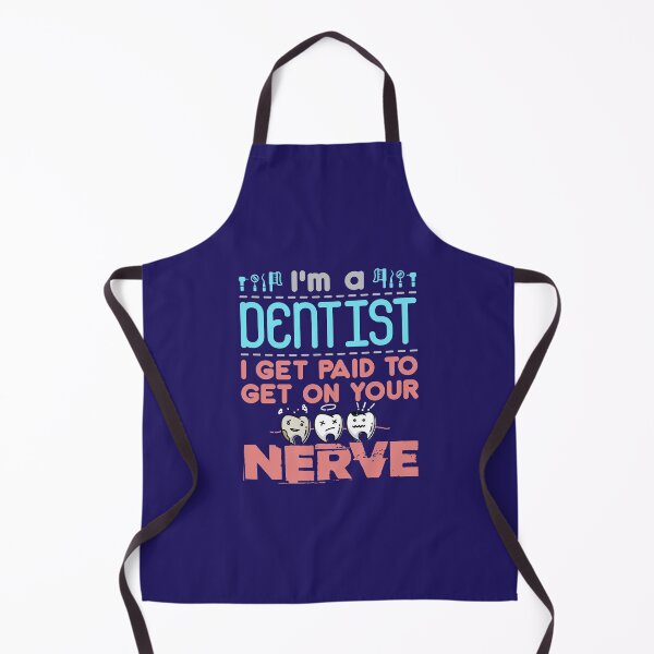 Item preview, Endodontist Funny I'm a Dentist I Get Paid to Get on Your Nerve designed and sold by jaygo.