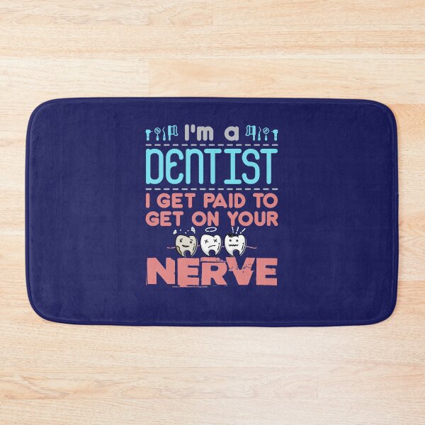 Item preview, Endodontist Funny I'm a Dentist I Get Paid to Get on Your Nerve designed and sold by jaygo.