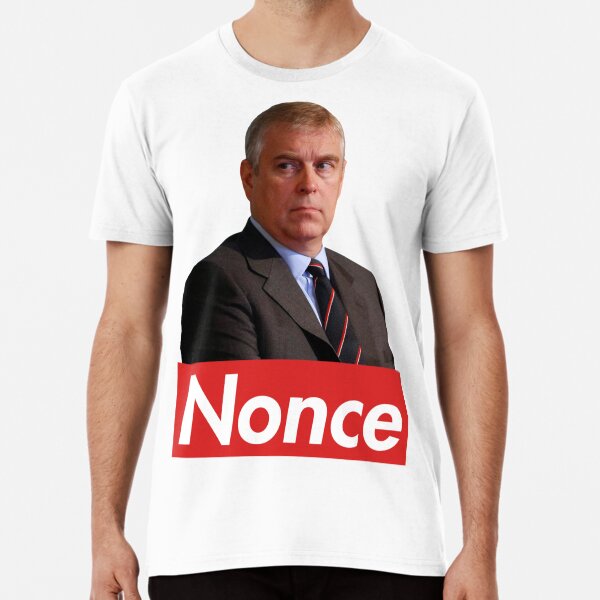 Prince Andrew Nonce Premium T-Shirt