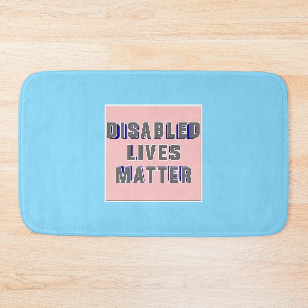 Item preview, Disabled lives matter 020 designed and sold by ITALY-Roselli-.