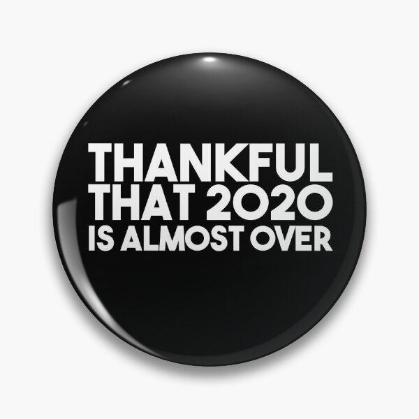 Item preview, thankful 2020 is over designed and sold by EGIT.