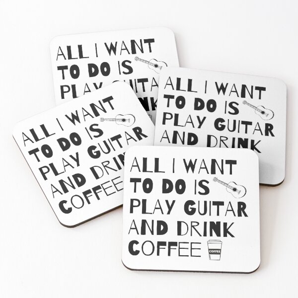 Item preview, All I Want to do is play Guitar and Drink Coffee designed and sold by fantasticpud.
