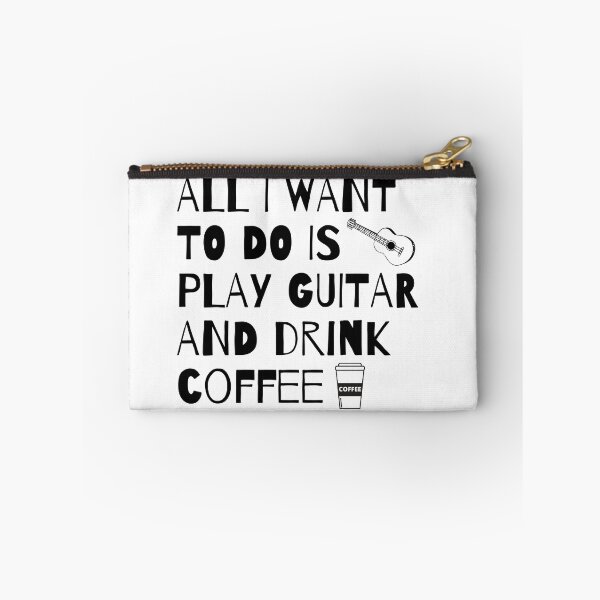 Item preview, All I Want to do is play Guitar and Drink Coffee designed and sold by fantasticpud.