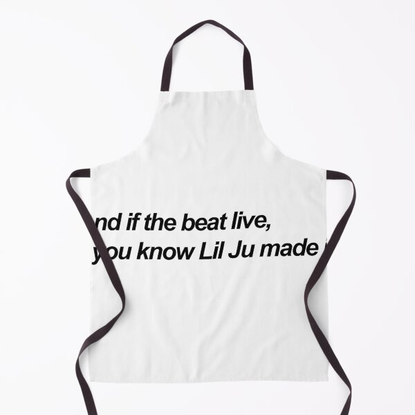 Item preview, If the beat live, you know lil ju made it designed and sold by fazar8.