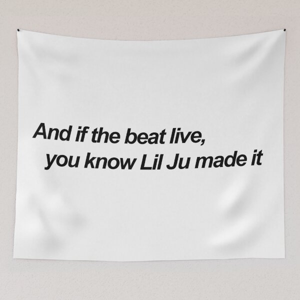 Item preview, If the beat live, you know lil ju made it designed and sold by fazar8.
