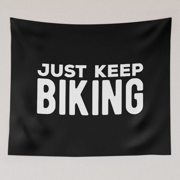 Item preview, Just keep biking designed and sold by Statim.