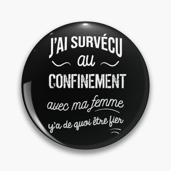 Aperçu de l'œuvre J'ai survécu au confinement avec ma femme créée et vendue par Catcrea.