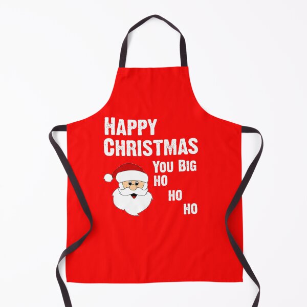 Item preview, Happy Christmas You Big Ho Ho Ho designed and sold by CoolApparelShop.