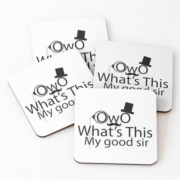 Item preview, OwO What's This My Good Sir designed and sold by TheFloofyGamer.
