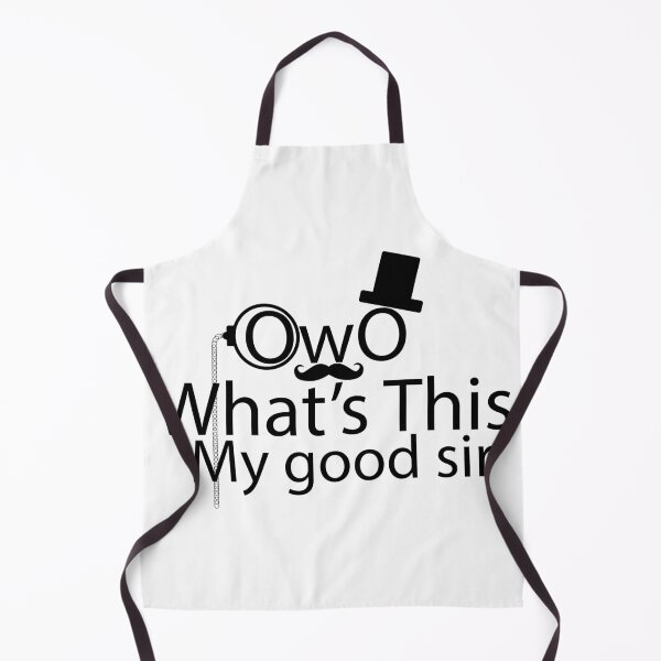 Item preview, OwO What's This My Good Sir designed and sold by TheFloofyGamer.