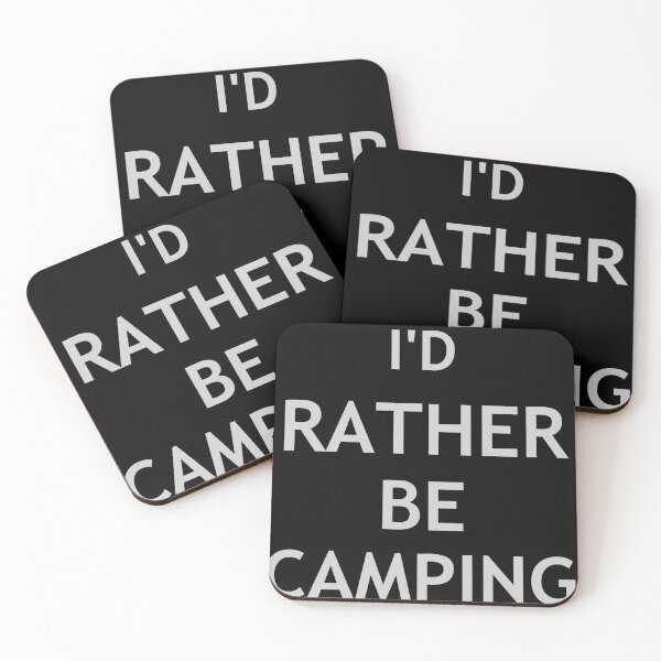 Item preview, I'd Rather Be Camping  designed and sold by Rugger8.