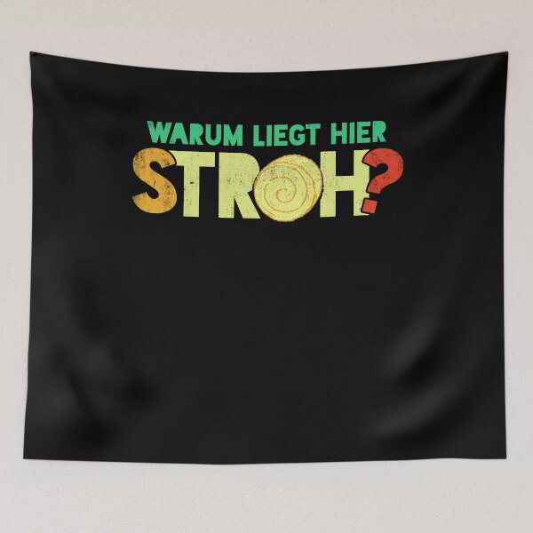 Artikelvorschau, Warum liegt hier Stroh? I Lustiger Film Spruch entworfen und verkauft von ChrisFeil.