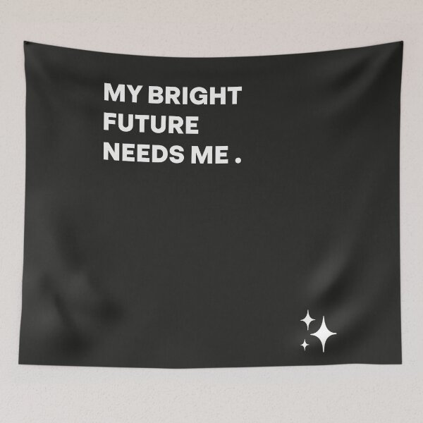 Item preview, My bright future needs me designed and sold by flare-creative.