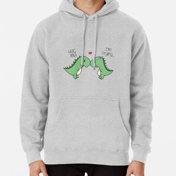 Dino Love! (Hug Me!) Pullover Hoodie