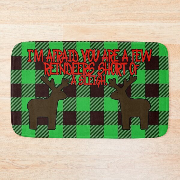 Item preview, I'm afraid you are a few reindeers short of a sleigh! designed and sold by Crystalsgraphix.