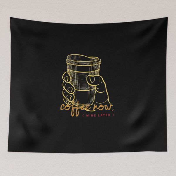 Item preview, Coffee Now Wine Later designed and sold by FitFabFunny.