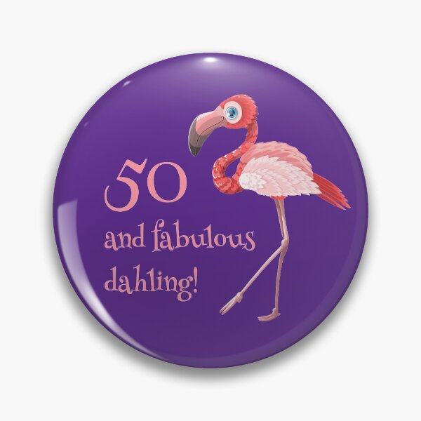 Item preview, 50 and fabulous dahling funny 50th birthday flamingo designed and sold by NaughtyGoose.