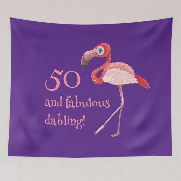 Item preview, 50 and fabulous dahling funny 50th birthday flamingo designed and sold by NaughtyGoose.