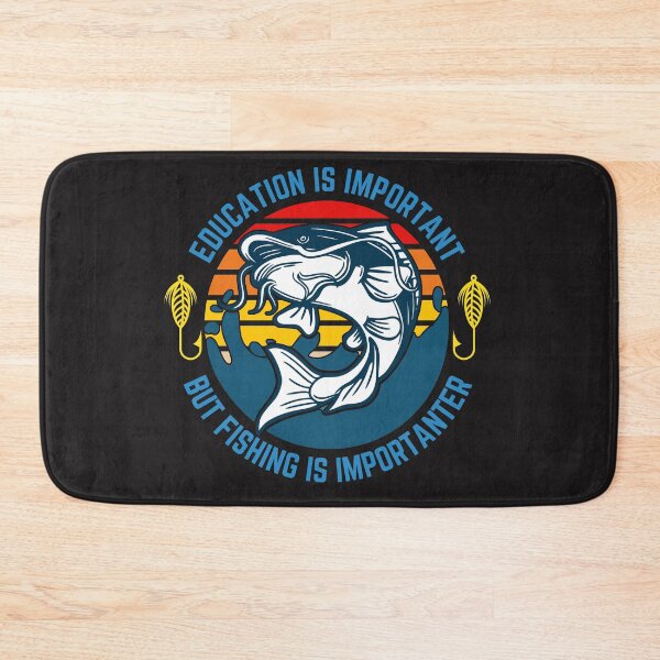 Item preview, Education Is Important But Fishing Is Importanter designed and sold by BahiaStyle.