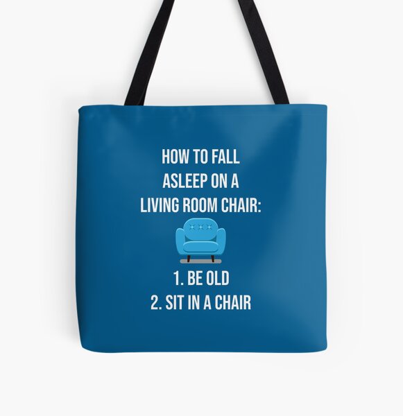 How to fall asleep in a chair All Over Print Tote Bag