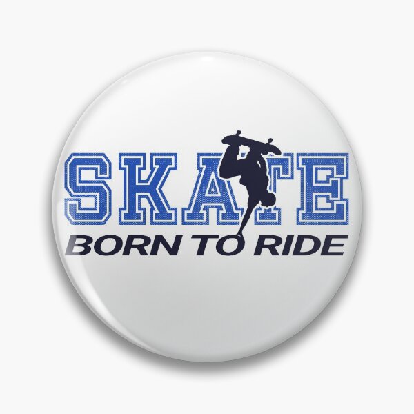 Item preview, Skate - Born To Ride designed and sold by infleims.