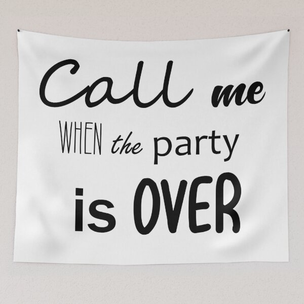 Item preview, Call me when the party is over designed and sold by Bacilococo.