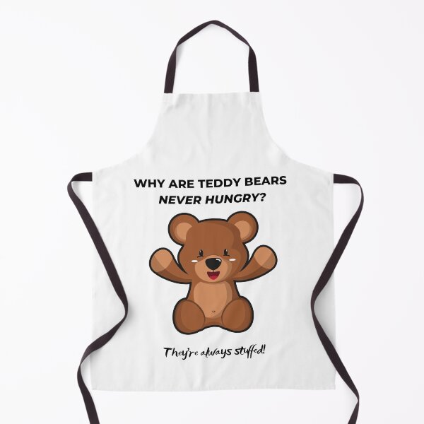 Item preview, Why are teddy bears never hungry? They’re always stuffed! designed and sold by MuscleCarTs.