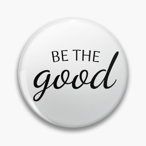 Item preview, Be the good, Motivational quote, Inspirational, Positive gift, Unisex designed and sold by cyhdesign.