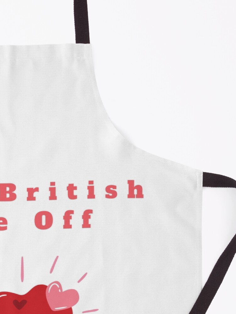 "The Great British Bake Off" Apron by Redbubble