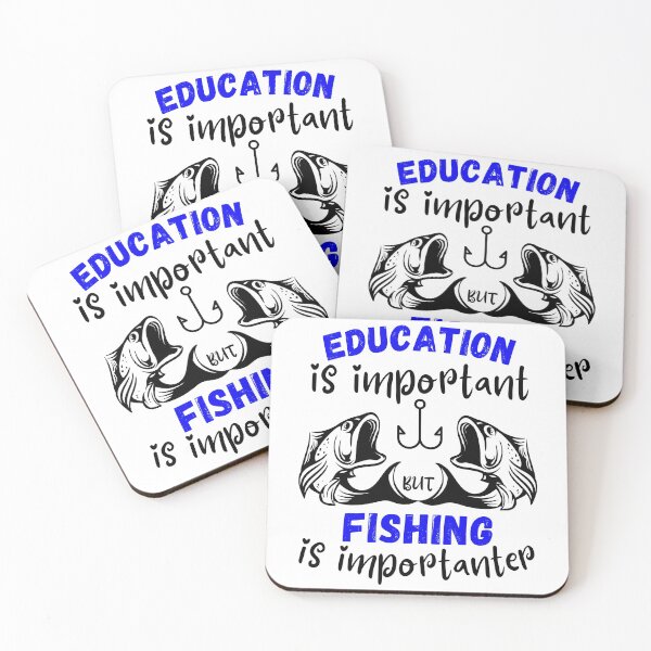 Item preview, Education is important but fishing is importanter funny fishing designed and sold by OneTimeEngineer.