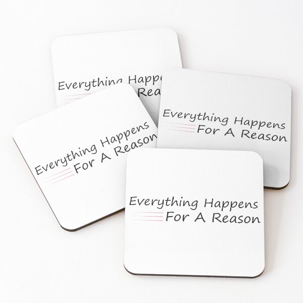Item preview,  Everything Happens For A Reason Quotes  designed and sold by alipapi.