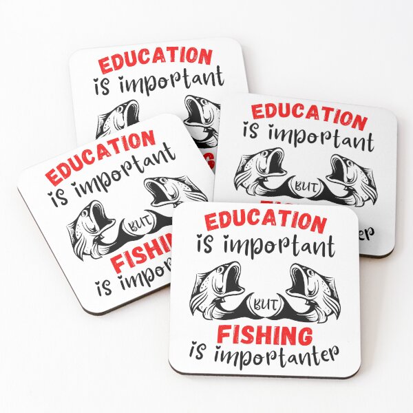 Item preview, Education is important but fishing is importanter funny fishing designed and sold by OneTimeEngineer.
