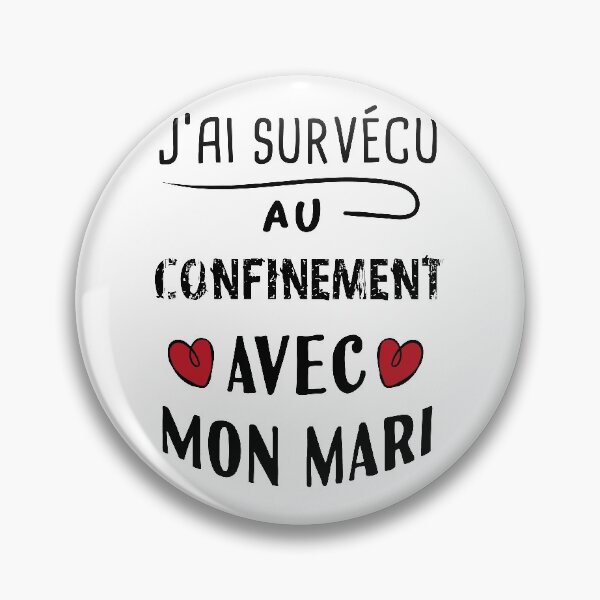 Aperçu de l'œuvre J'ai survécu au confinement avec mon mari créée et vendue par Catcrea.