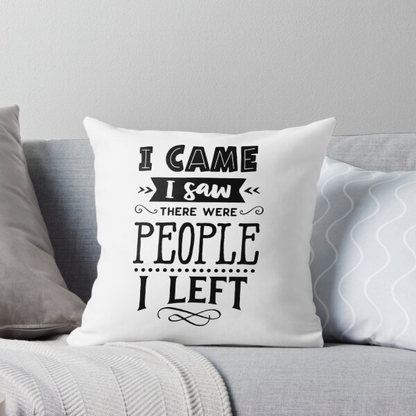 Item preview, I came I saw there were people i left designed and sold by yassiny.