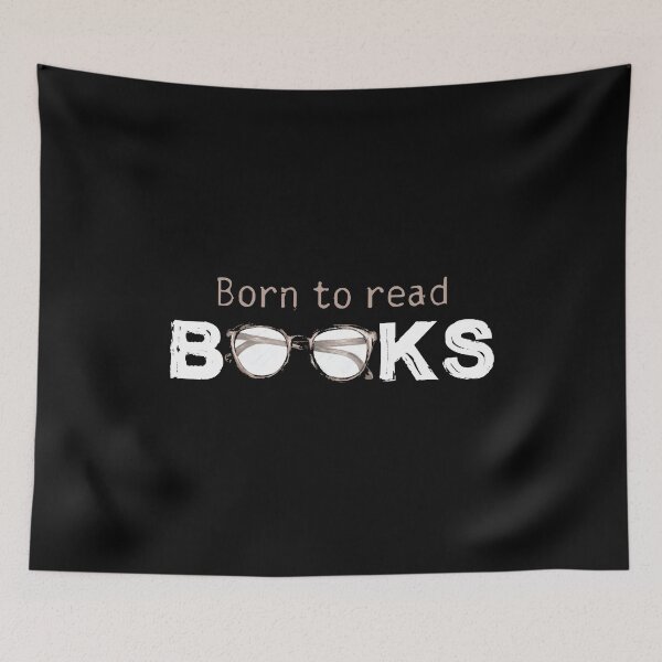 Item preview, Born To Read Books designed and sold by SmartStyle.