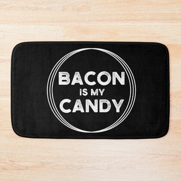 Item preview, Bacon is my candy black and white designed and sold by PurrfectCorner.