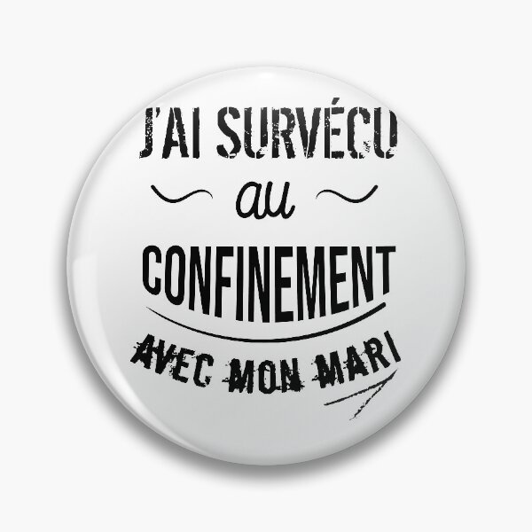 Aperçu de l'œuvre J'ai survécu au confinement avec mon mari créée et vendue par Catcrea.