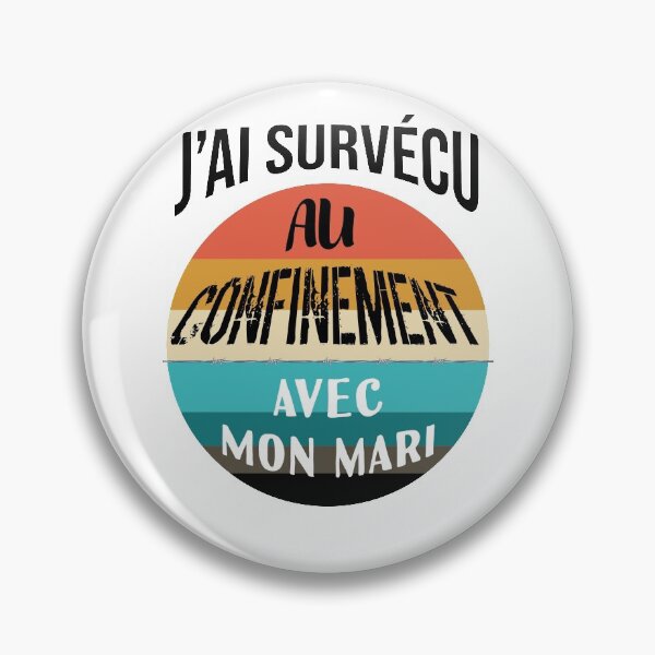 Aperçu de l'œuvre J'ai survécu au confinement avec mon mari créée et vendue par Catcrea.