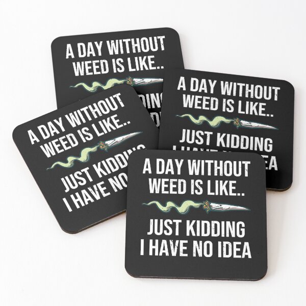 Item preview, A Day Without Weed Is Like Marijuana Lover Funny Weed Smoker designed and sold by MarioShirtWorld.