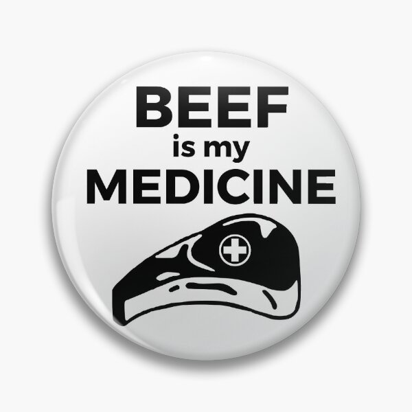 Item preview, Beef is my medicine designed and sold by PurrfectCorner.