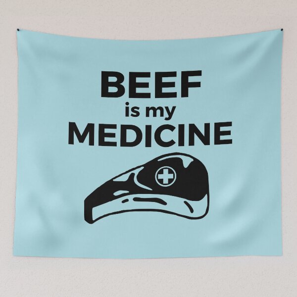 Item preview, Beef is my medicine designed and sold by PurrfectCorner.