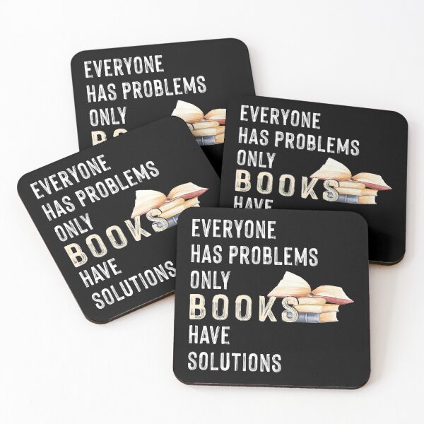 Item preview, Everyone Has Problems Only Books Have Solutions designed and sold by SmartStyle.