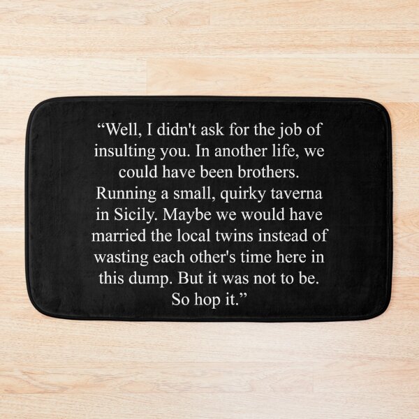 Item preview, Black Books Quote - Another Life designed and sold by AshGrove.
